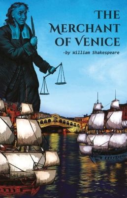  The Merchant of Venice - A Shakespearean Tragedy Exploring Themes of Justice and Prejudice