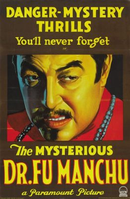 The Mysterious Dr. Fu Manchu: Secrets of an Evil Genius and Shadows of Ancient China!